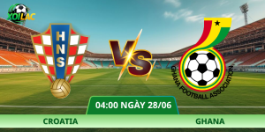 Nhận Định Croatia – Ghana Vào Lúc 04:00 Ngày 28/06 Tại Bảng L