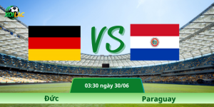 Nhận Định Đức – Paraguay Vào Lúc 03:30 Ngày 30/06