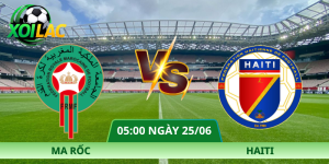 Nhận Định Ma Rốc – Haiti Vào Lúc 05:00 Ngày 25/06 Chi Tiết