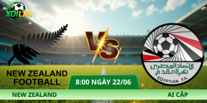 Nhận Định New Zealand – Ai Cập Vào Lúc 08:00 Ngày 22/06