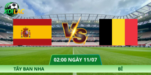 Nhận Định Tây Ban Nha – Bỉ Vào Lúc 02:00 Ngày 11/07