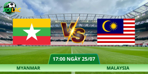 Nhận Định Myanmar – Malaysia Vào Lúc 17:00 Ngày 25/07 Đầy Đủ